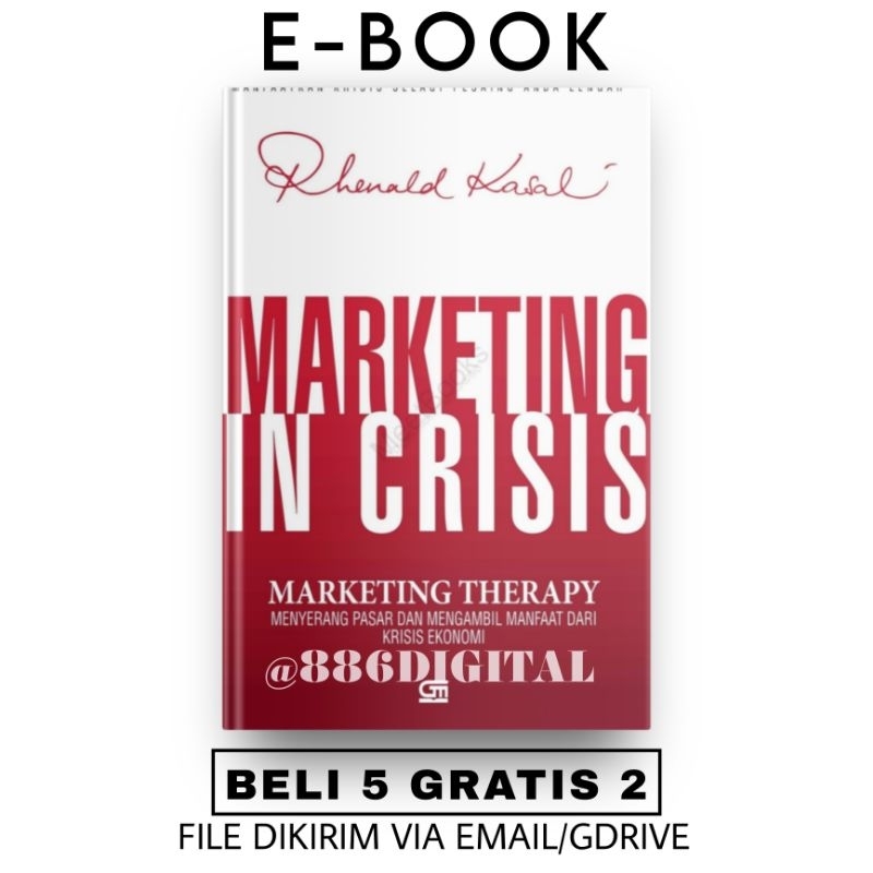 

[ID391] Marketing in Crisis - Rhenald Kasali