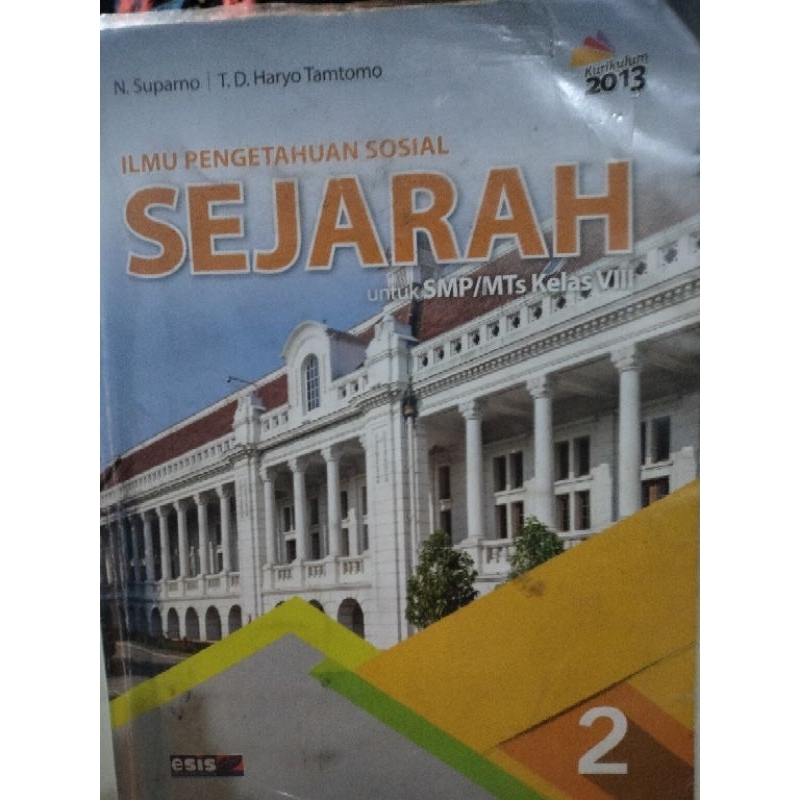 

Erlangga IPS Sejarah kelas 2 SMP/ VIII || Buku ilmu pengetahuan sosial sejarah