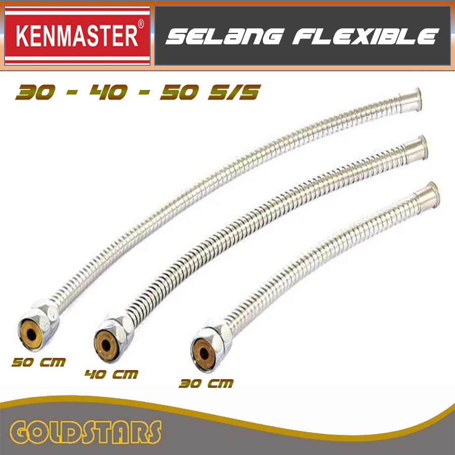 Selang Flexible Brass Core Stainless Steel Kenmaster 30 - 40 - 50 cm
