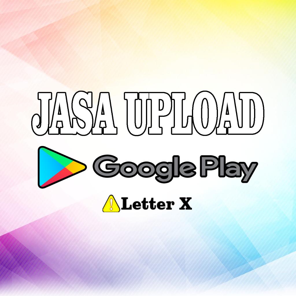 JASA UPLOAD KE PLAYSTORE