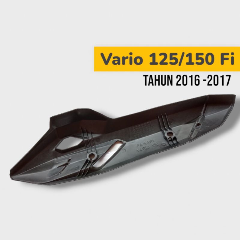 Pelindung Knalpot Cover Tameng Tutup Knalpot Vario 125/150 Fi Tahun 2016 2017