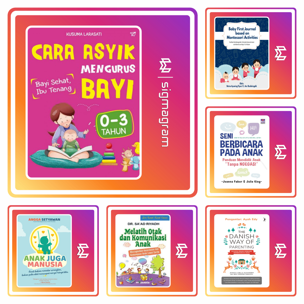 

Cara Asyik Mengurus Bayi, Seni Berbicara pada Anak, The Danish Way of Parenting