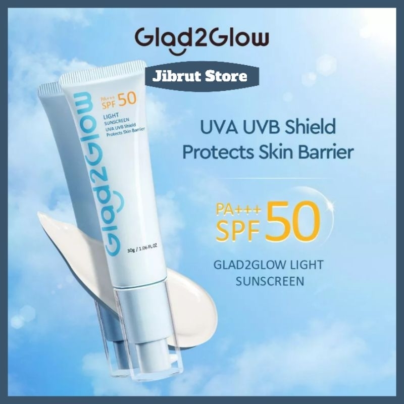 GLAD2GLOW LIGHT SUNSCREEN GEL  SPF 50 PA+++