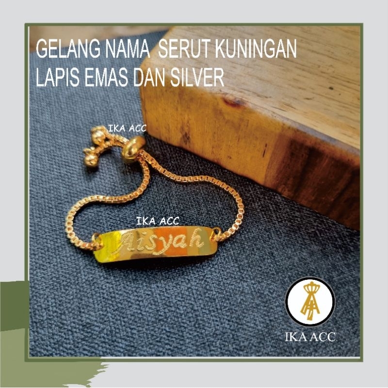 GELANG SERUT UKIR NAMA TERBAIK