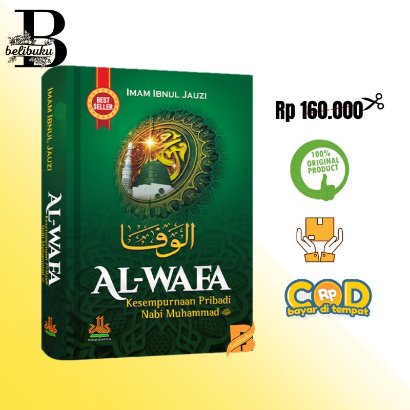 AlWafa Al-Wafa : Kesempurnaan Pribadi Nabi Muhammad ﷺ Hardcover Alkautsar