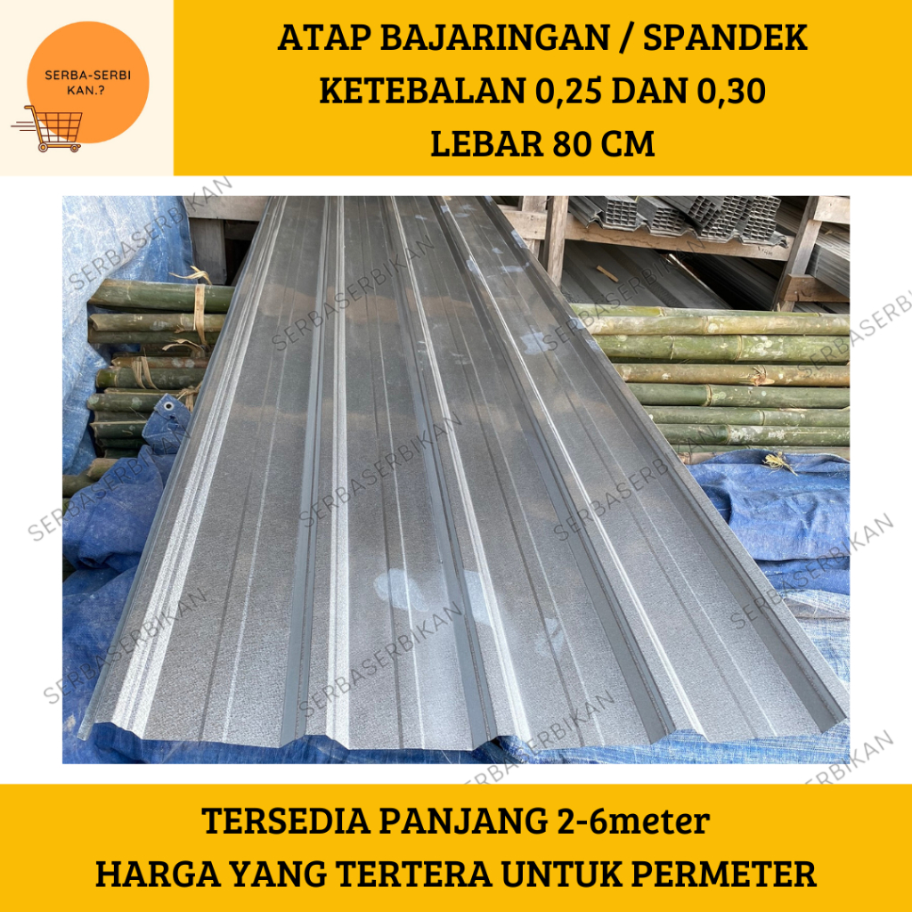 SPANDEK SPANDEX ATAP BAJA RINGAN