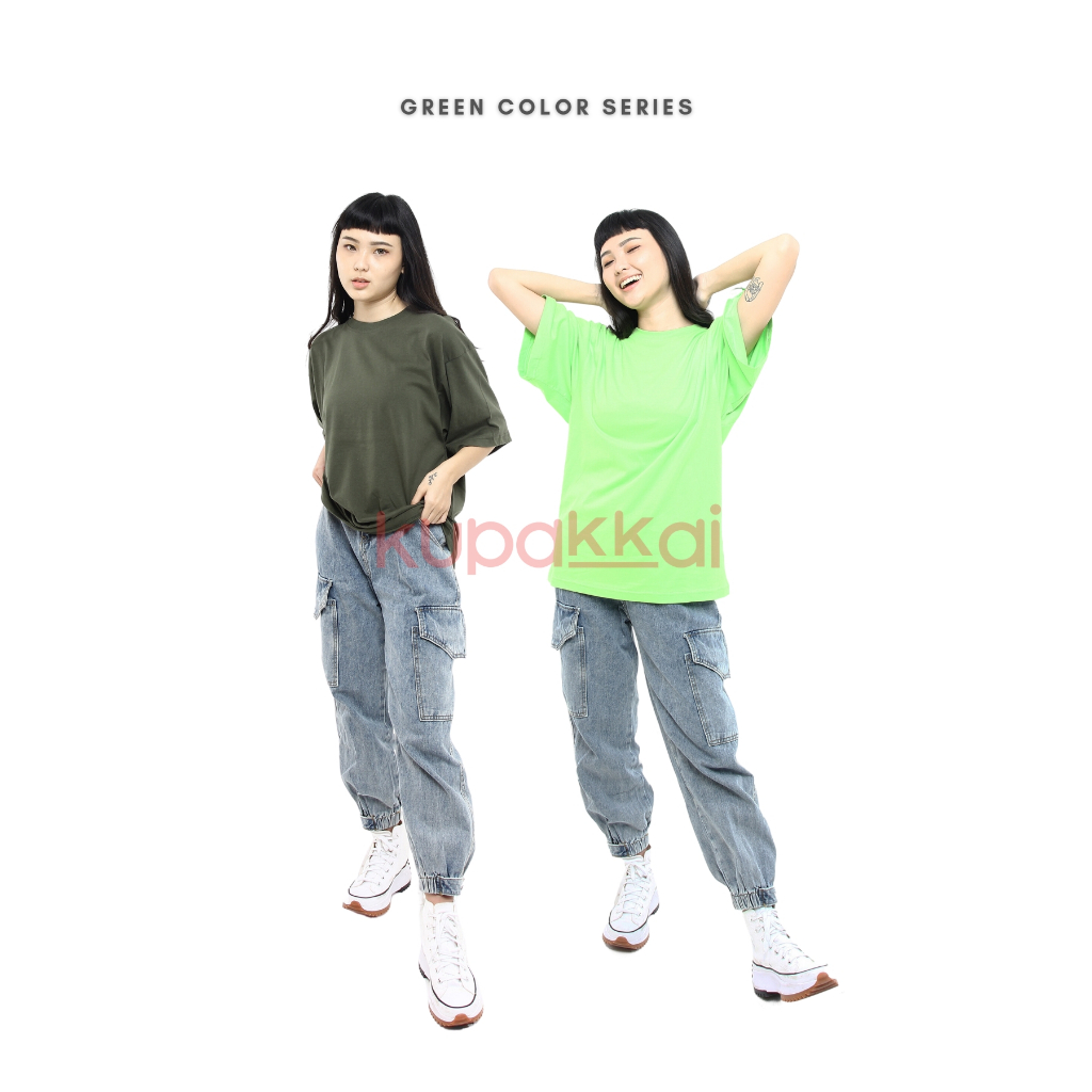 Kupakkai Kaos Polos Oversize Tshirt Wanita  - Green Series