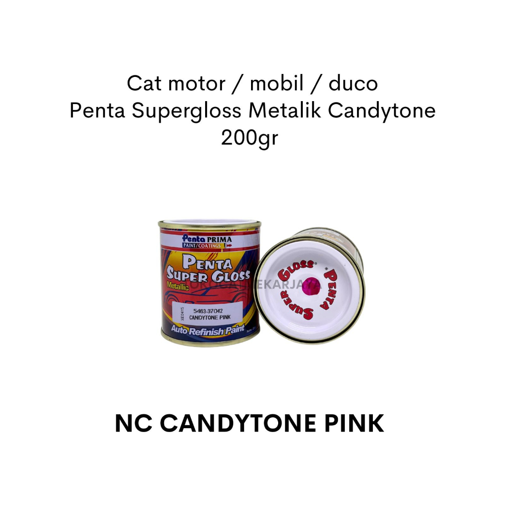 Cat Penta Supergloss CANDYTONE PINK 200gram / Cat mobil motor candy / cat candy glossy / cat candy p
