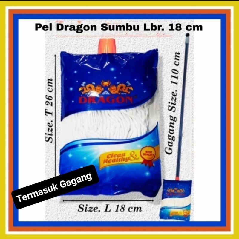 Kain Pel Lantai Sumbu Dragon + Gagang - Uk. 18cm