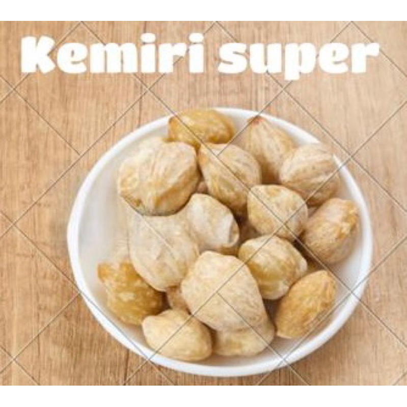 

KEMIRI SUPER 1Kg