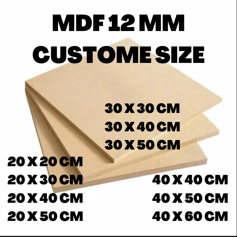 MDF Board / Papan MDF 12 mm CUSTOM UKURAN