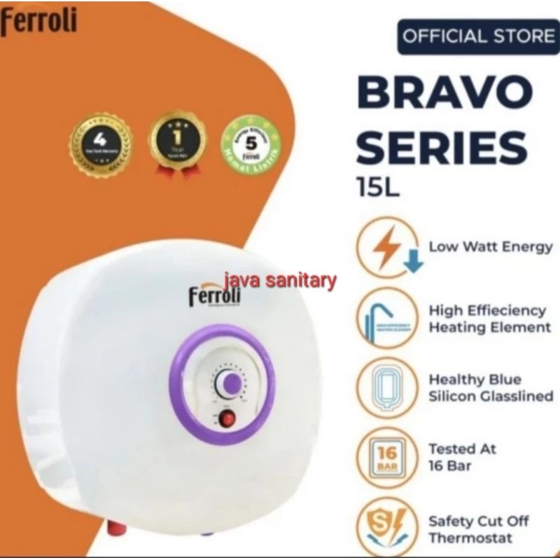 Water Heater Listrik Ferolli Bravo 15 Liter/Water Heater Listrik