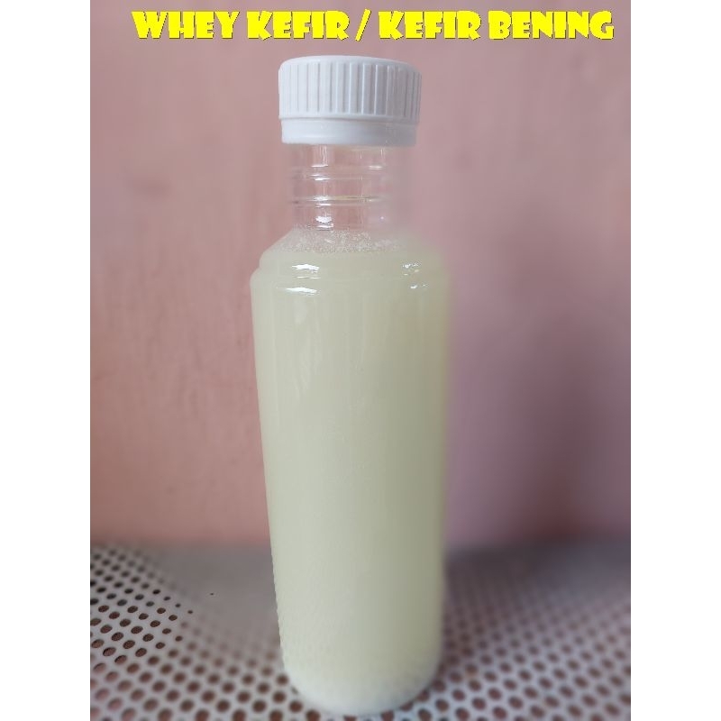 Kefir Bening / Whey Kefir