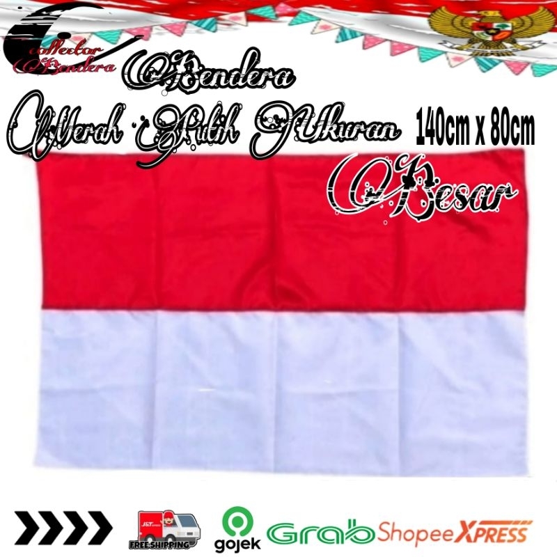 BENDERA INDONESIA BENDERA MERAH PUTIH UKURAN BESAR