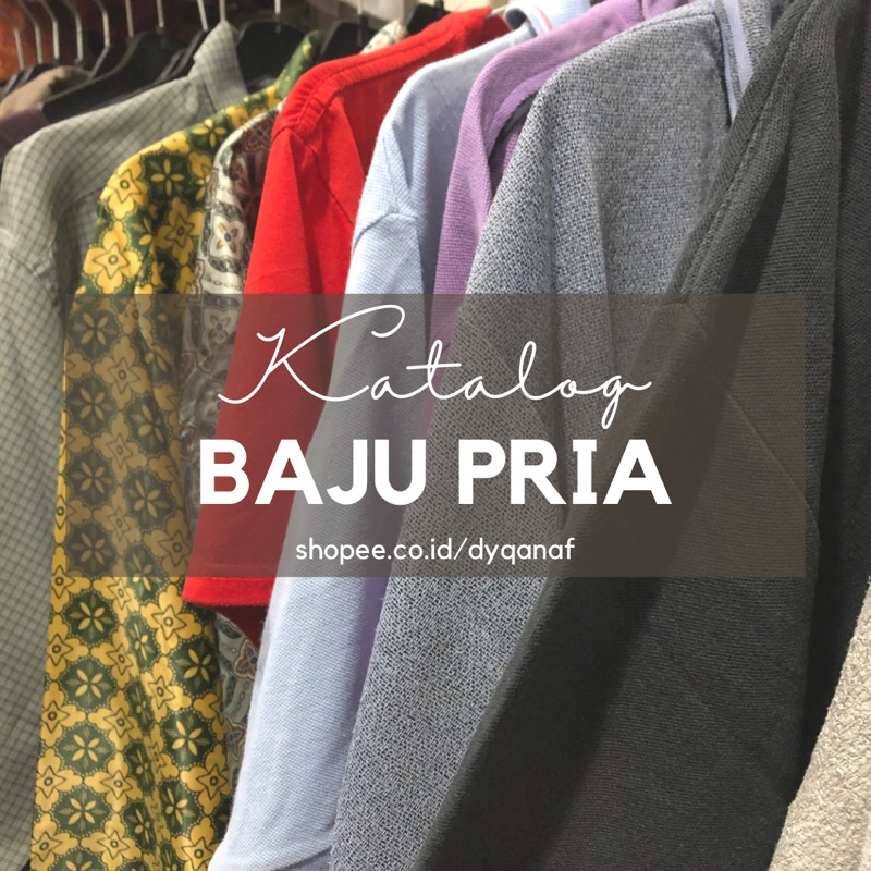 Thrif Baju Pria Dewasa / Preloved Baju Laki-laki Bapak-bapak / Baju Pria Oversize Baju Pria Jumbo Ka