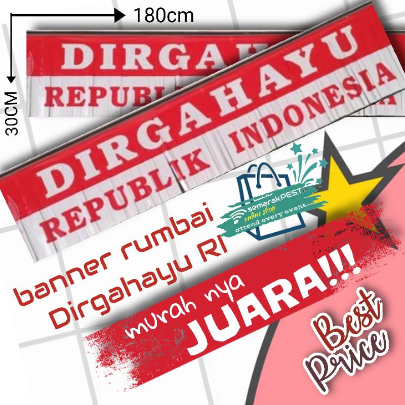 (juara murah) banner rumbai DIRGAHAYU RI, banner agustusan, banner 17 an,spanduk dirgahayu RI