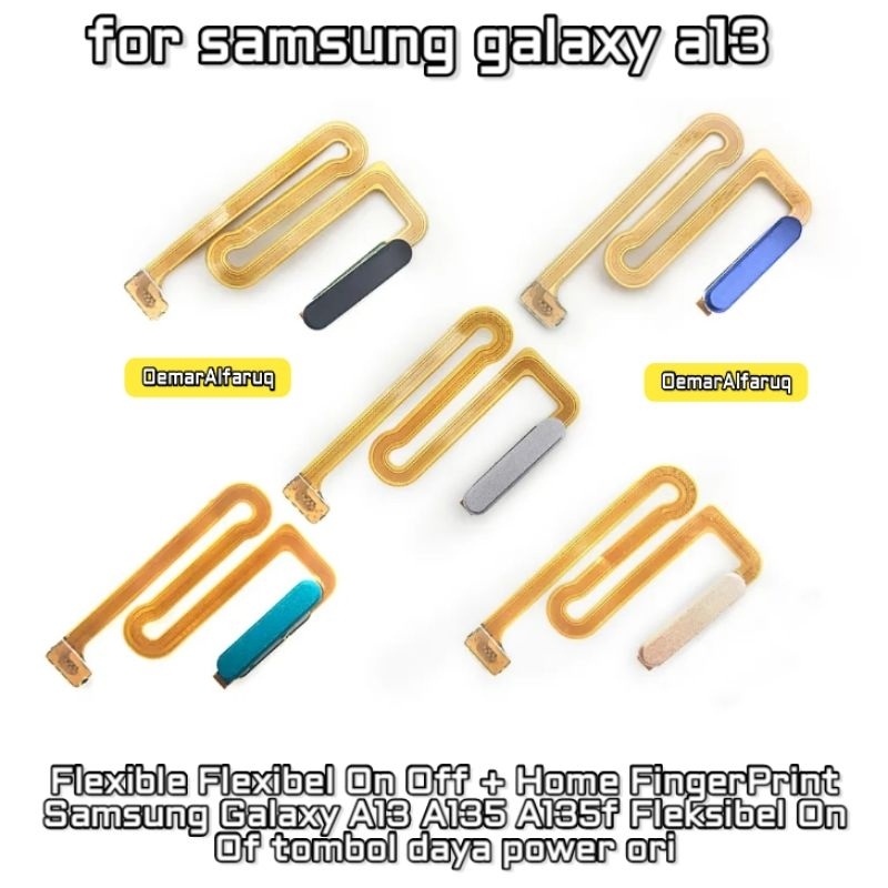 Flexible Flexibel On Off + Home FingerPrint Samsung Galaxy A13 A135 A135f Fleksibel On Of tombol day