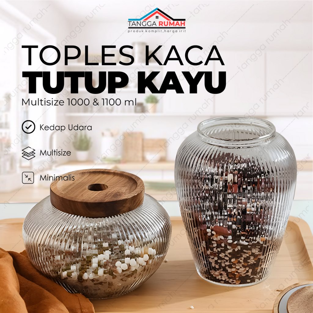 Toples Wadah Kaca Tempat Kue Kering Set Tutup Kayu Lebaran Mewah Kekinian 1000 & 1100 ml