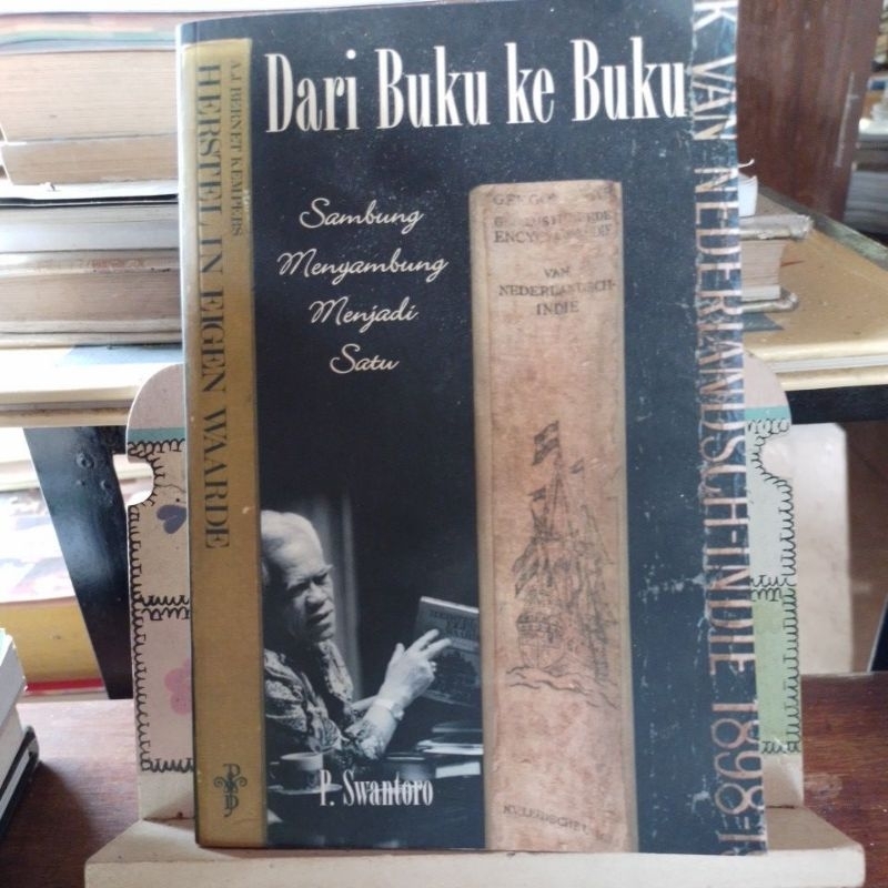 Dari Buku ke Buku Sambung Menyambung Menjadi Satu. P. Swantoro