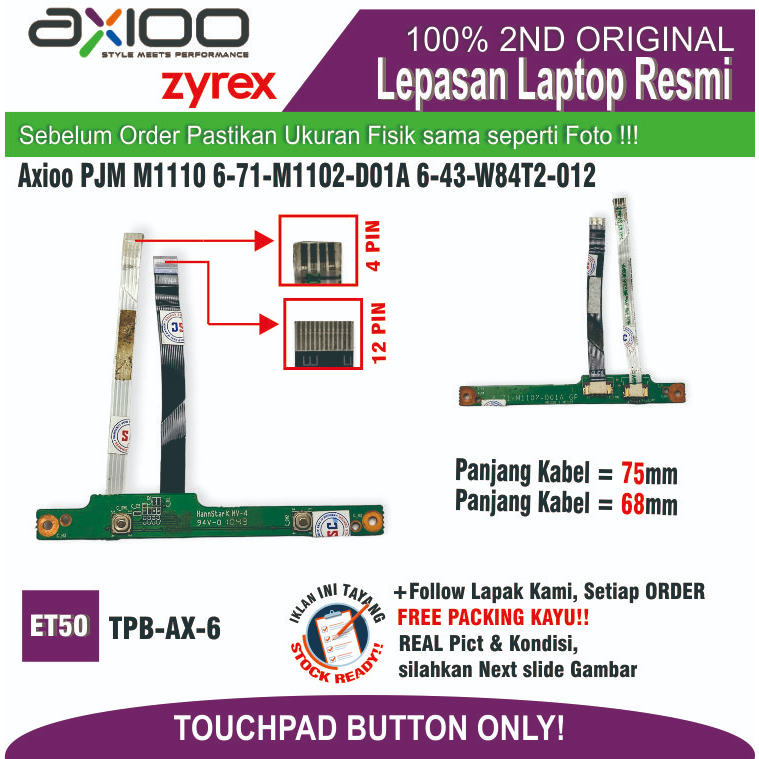 ET50 TPB-AX-6 TOUCHPAD Axioo Pico SMK MUGEN PJM M1110 6-71-M1102-D01A 6-43-W84T2-012