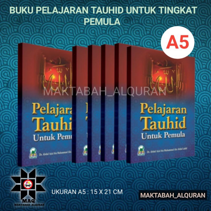 BUKU PELAJARAN TAUHID UNTUK TINGKAT PEMULA