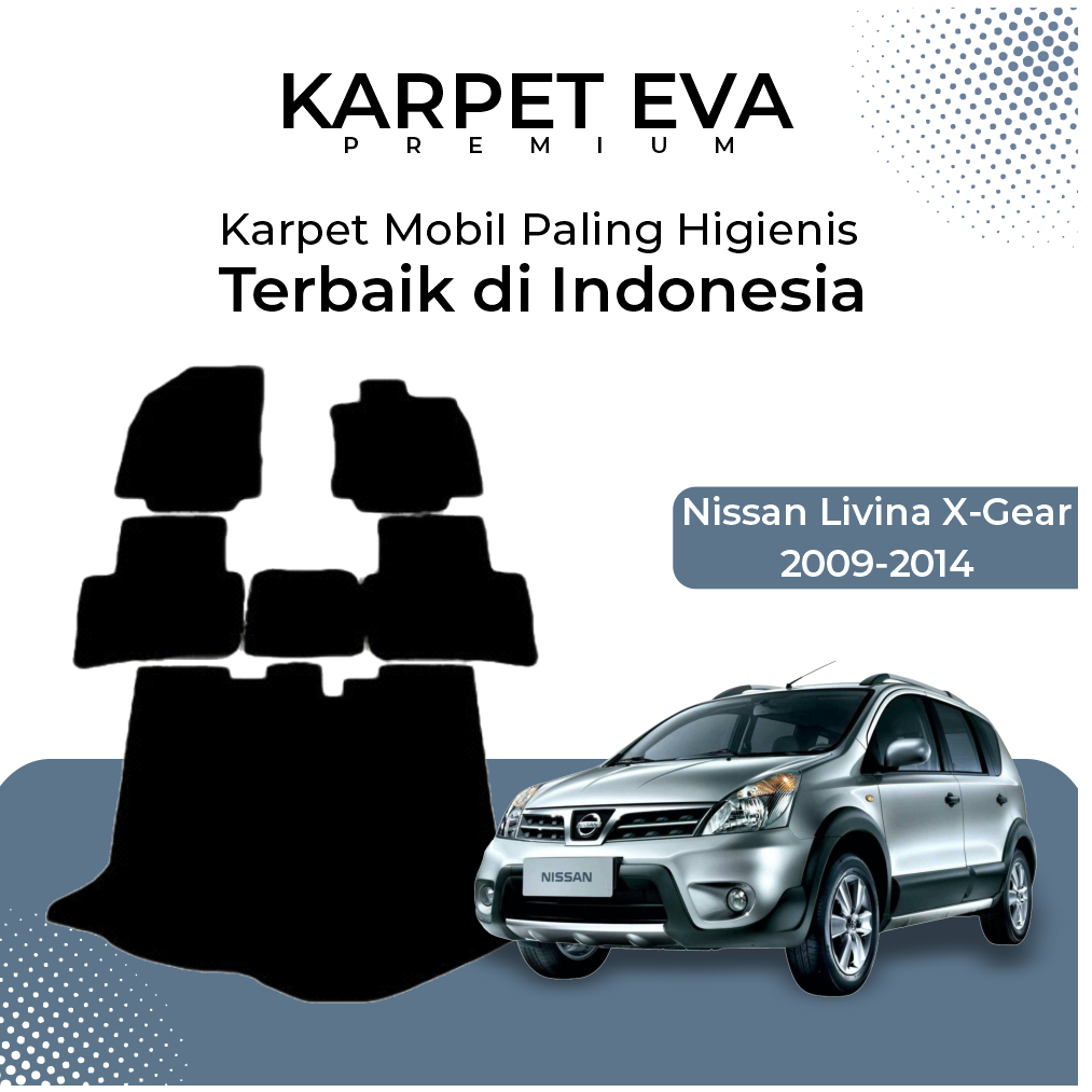 Karpet Mobil Nissan Livina X-Gear th 2009-2014 Karpet Eva Premium 1 Lapis