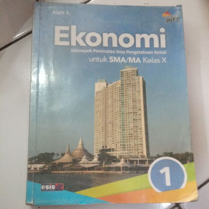 

Ekonomi untuk SMA/MA Kelas X (10) Kurikulum 2013