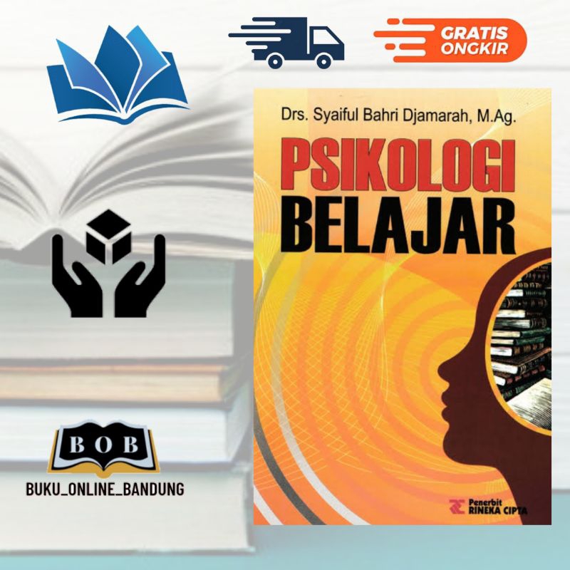 Psikologi belajar syaiful bahri djamarah