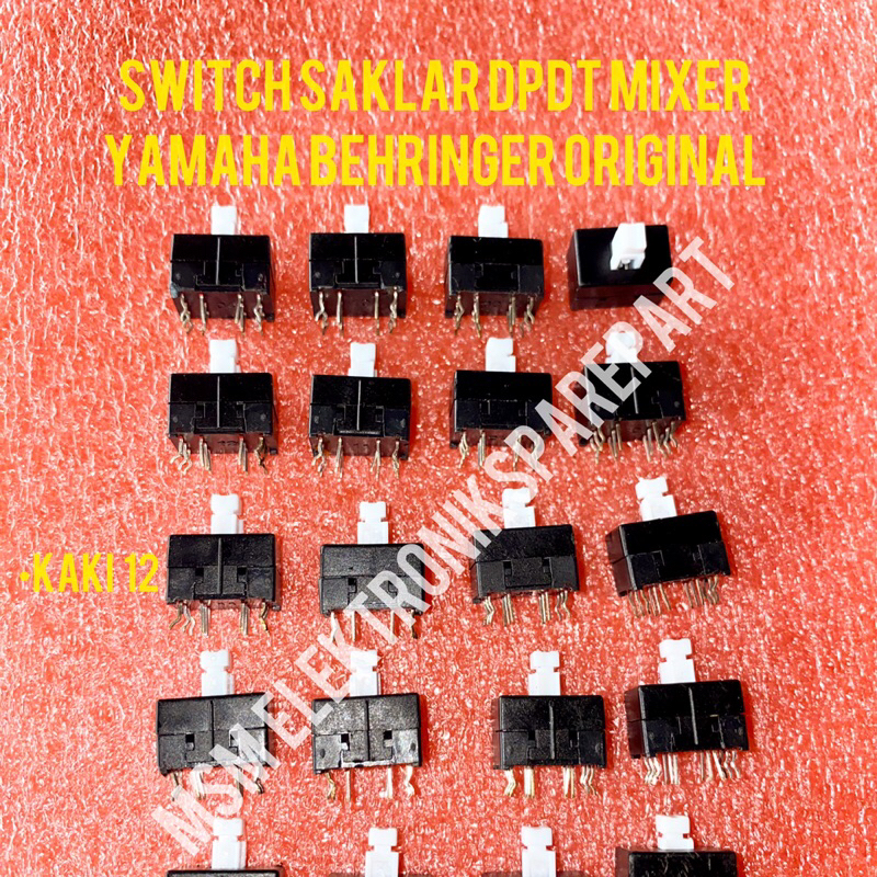 SWITCH SAKLAR DPDT MIXER YAMAHA BEHRINGER KAKI 12 ORIGINAL