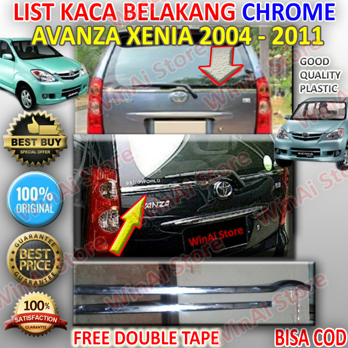 LIS KROM CHROME/STAINLIST KACA BELAKANG AVANZA XENIA 2005 - 2011 MODEL ORIGINAL