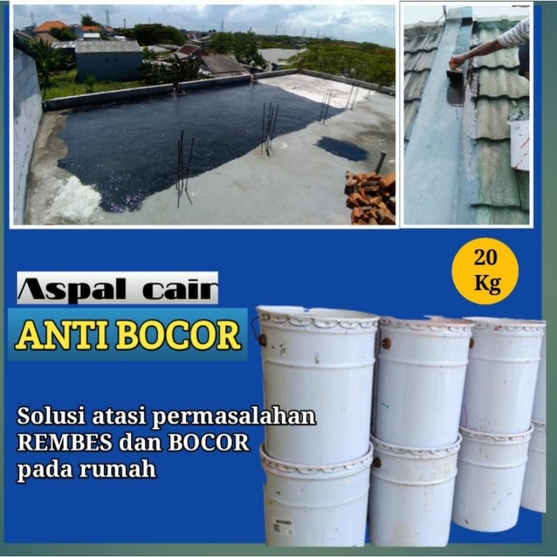 Aspal cair 20kg anti bocor 6070