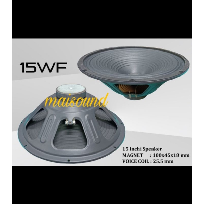 SPEAKER 15 INCH 15M WF SPEAKER 15WF KOMPONEN SPEAKER 15 WF WOOFER