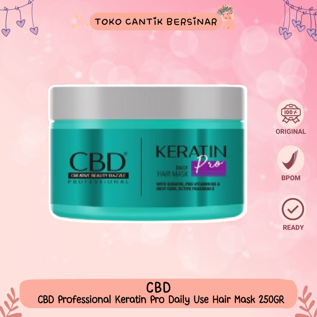Masker Rambut CBD Professional Keratin Pro Daily Use Hair Mask 250gr ORIGINAL BPOM