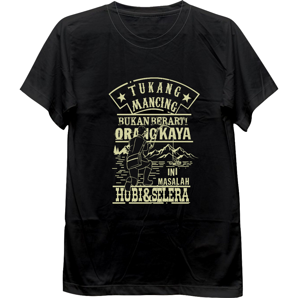 Kaos Mancing Lengan Pendek /Baju Mancing Mania/Baju Tukang Mancing