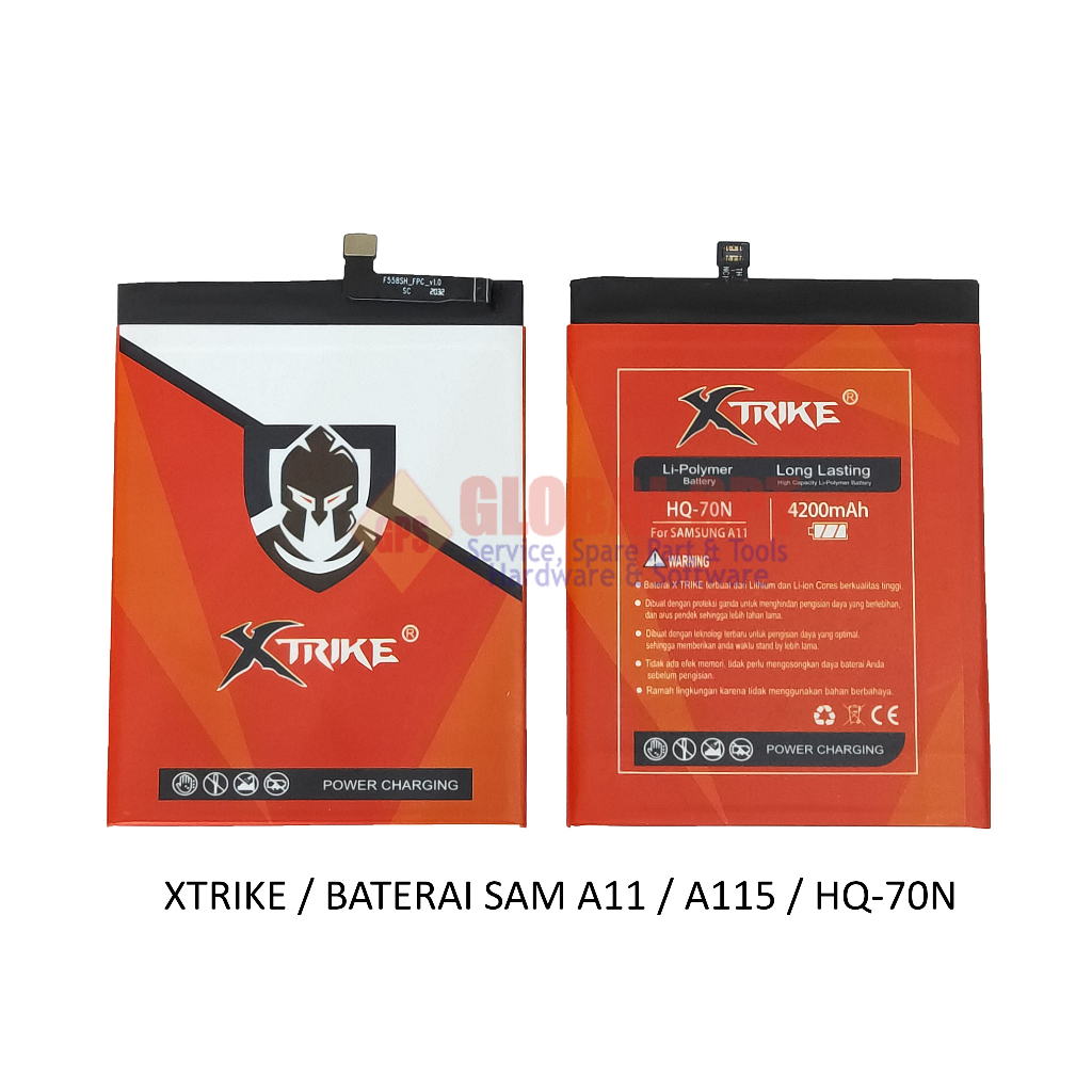 XTRIKE / BATERAI SAMSUNG A11 / BATRE A115 / BATERE HQ-70N