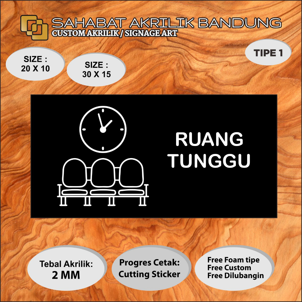 

AKRILIK SIGN RUANG TUNGGU TIPE 2
