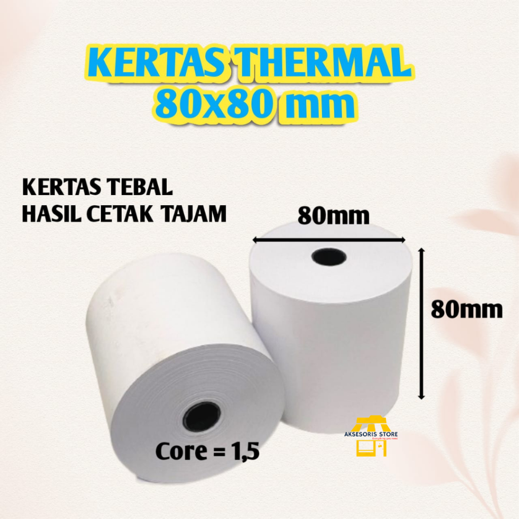 KERTAS THERMAL 80 X 80 STRUK KASIR