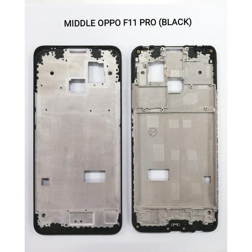 TULANG TENGAH OPPO F11 PRO