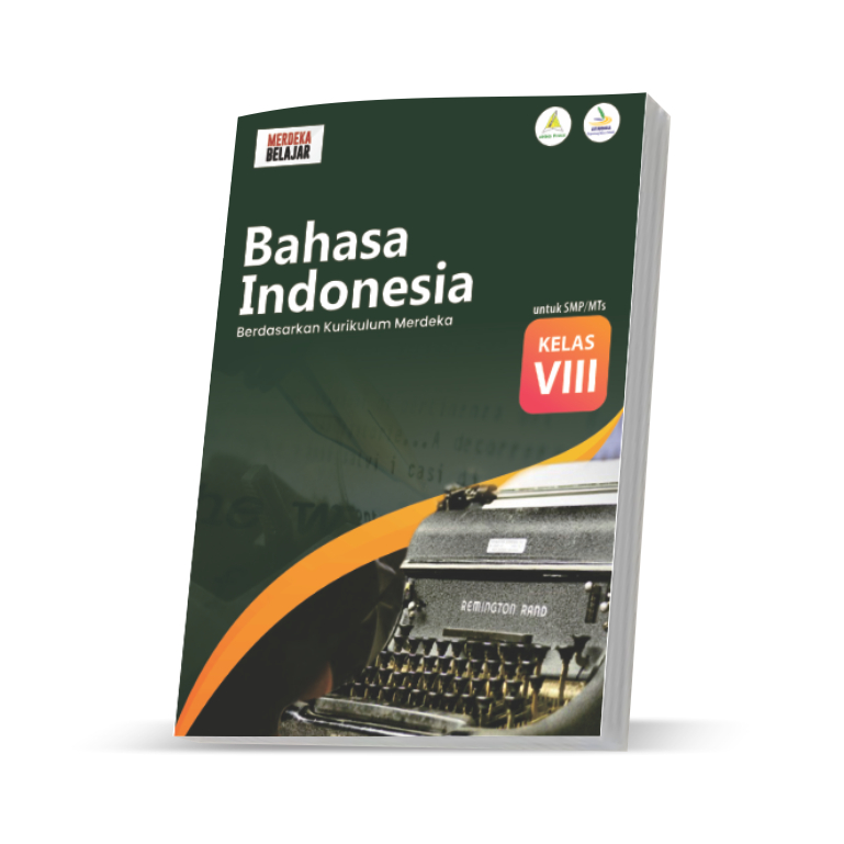 

Bahasa Indonesia Kelas 8 - Kurikulum Merdeka