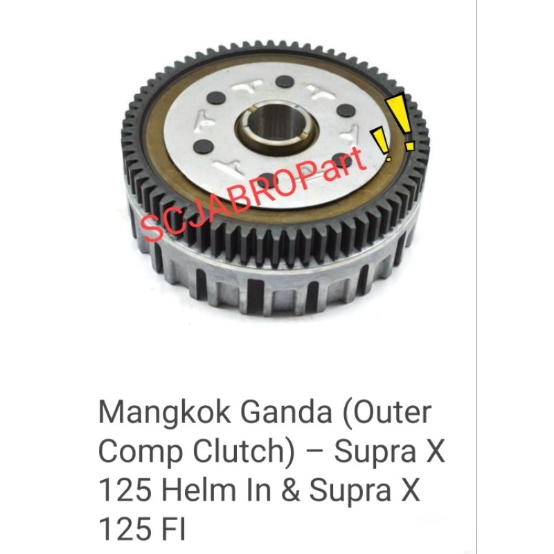 OUTER COMP CLUTCH  HONDA SUPRA 125 HELM IN..22100 KYZ 901..ORI AHM