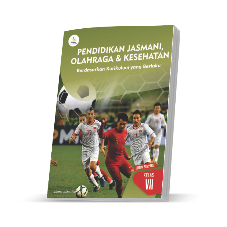 

Pendidikan Jasmani, Olahraga, dan Kesehatan 7- kurikulum 13