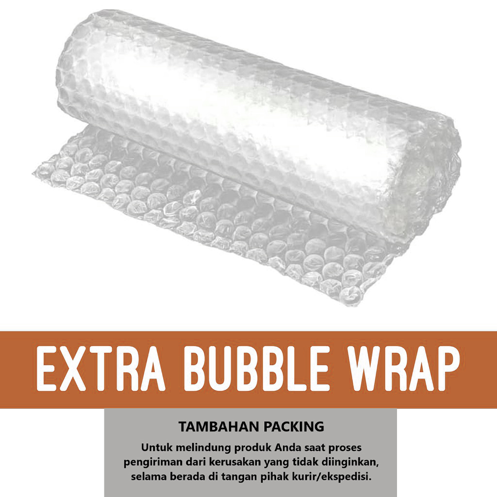 

Extra Bubble Warp Supaya Aman