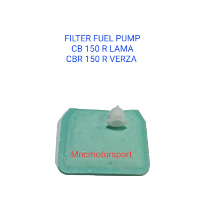 FILTER FUEL PUMP CB 150 R LAMA CBR 150 R LAMA VERZA