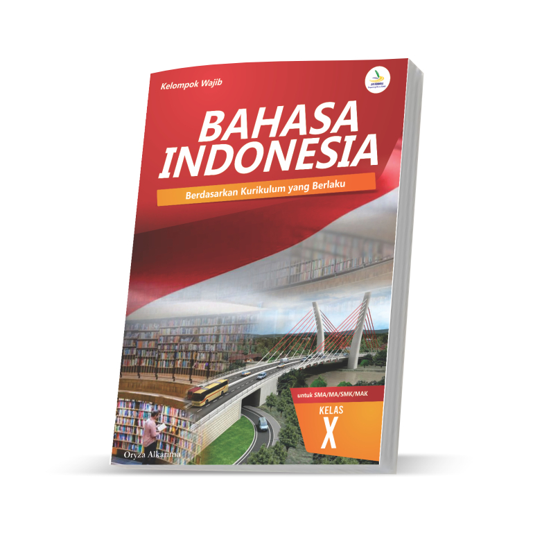 

Bahasa Indonesia 10- kurikulum 2013