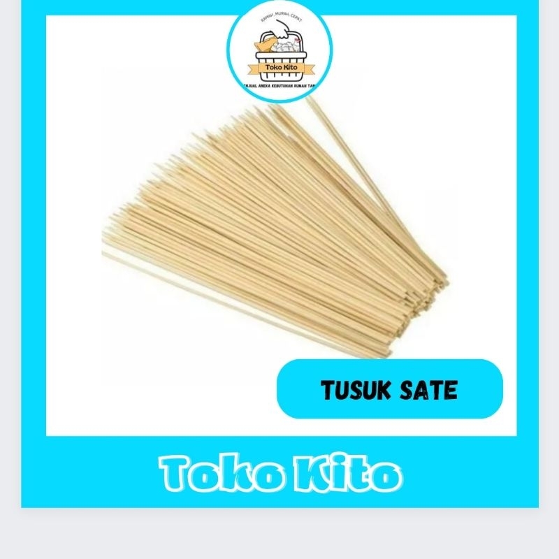 TUSUK SATE / LIDI / TUSUKAN SATE