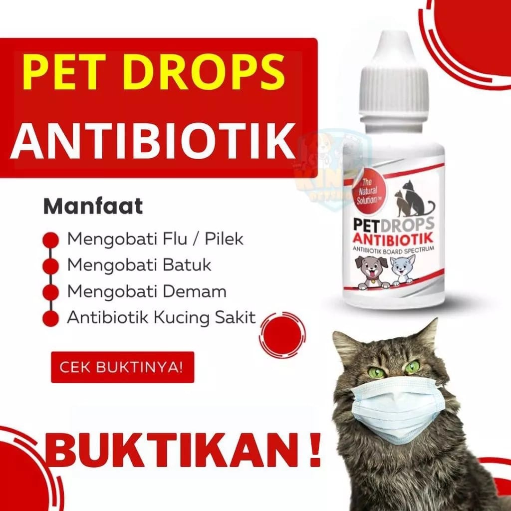 ANTIBIOTIK UNTU HEWAN / PET DROPS ANTIBIOTIK 20ml