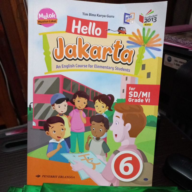 HELLO JAKARTA SD KELAS 6 [Photocopy] Cover Warna Hard cover]