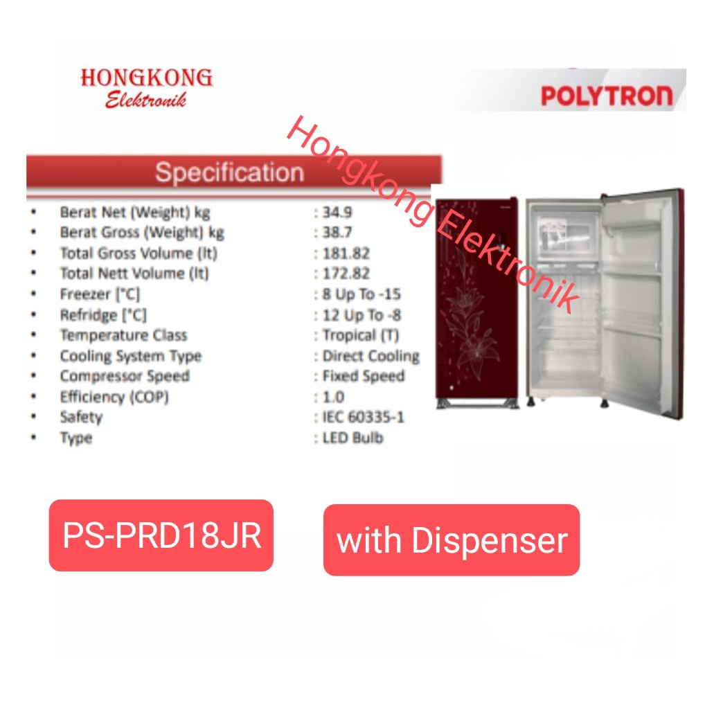 Kulkas Polytron Dengan Dispenser PS-PRD18J 1 pintu