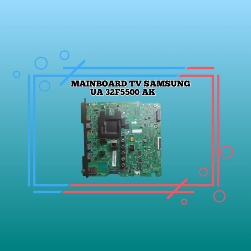 MB MOTHERBOARD MAINBOARD MESIN TV SAMSUNG UA 32F5500