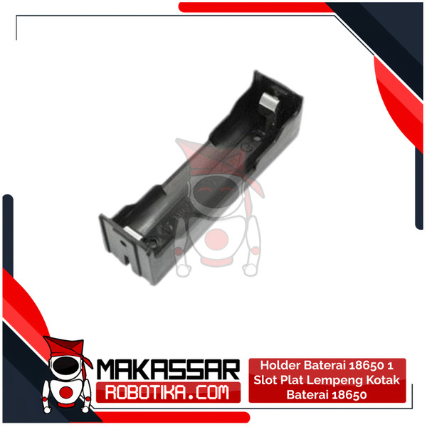 Holder Baterai 18650 1 Slot Plat Lempeng Kotak Baterai 18650